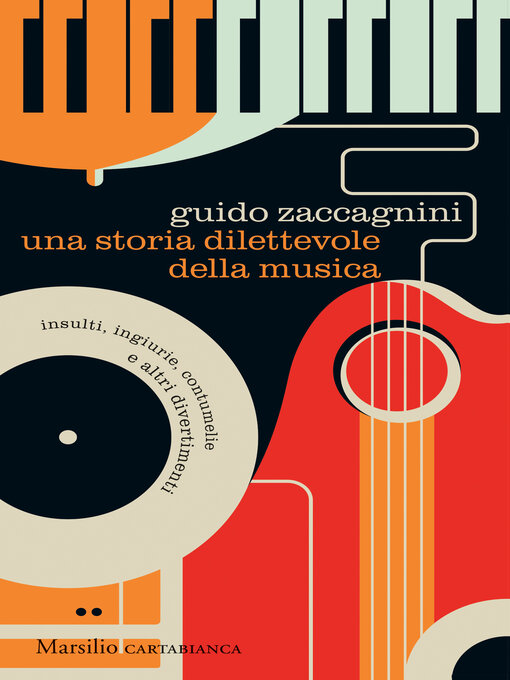 Title details for Una storia dilettevole della musica by Guido Zaccagnini - Available